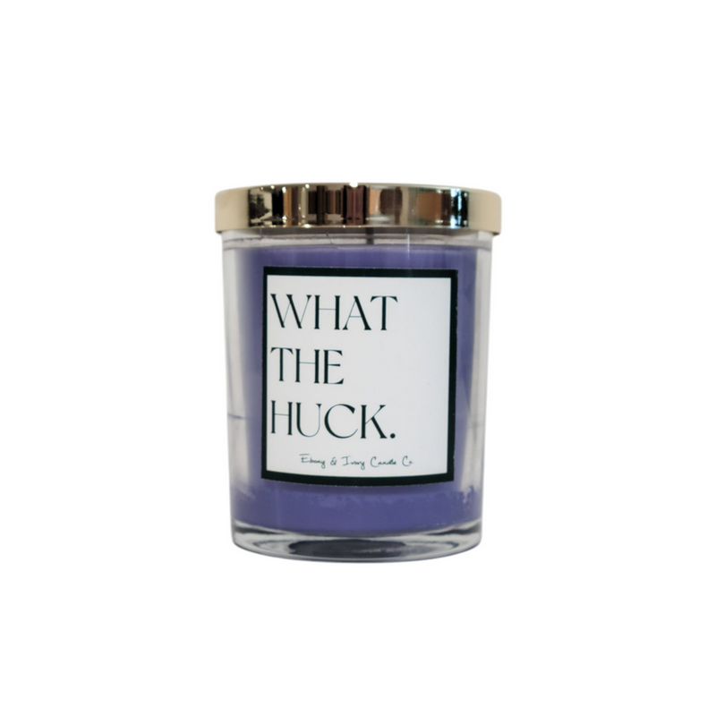 Candle -What The Huck/No Hucks Given